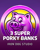 3 Super Porky Banks